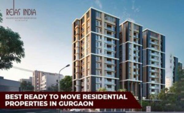 Best Ready to Move Residential Properties in Gurgaon